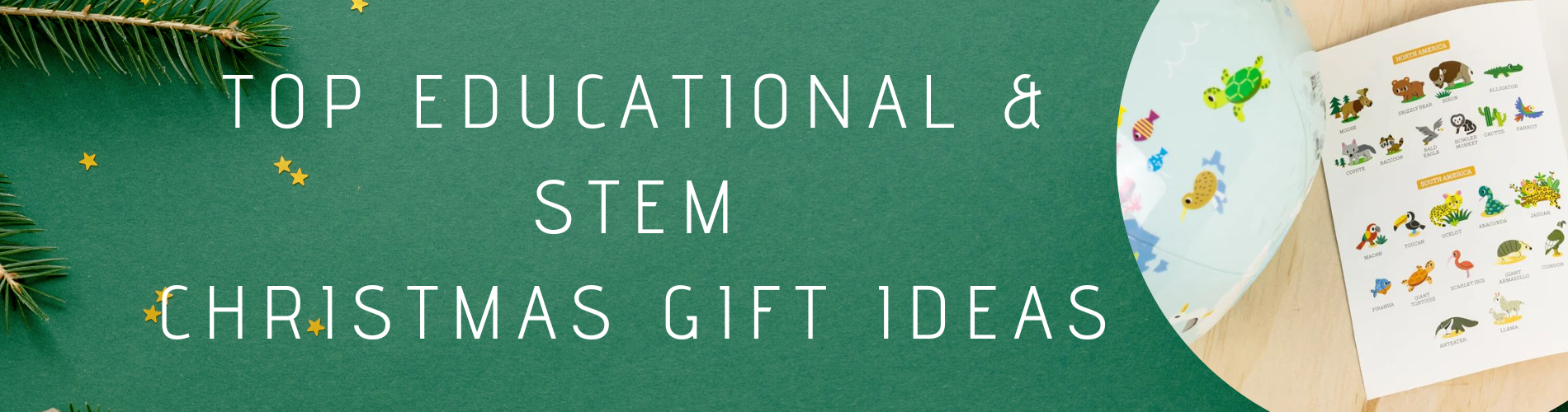 Top Educational and STEM Christmas Gift Ideas!